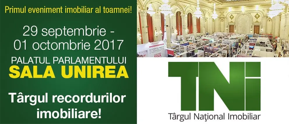 Târgul Național Imobiliar – TNI 29 SEPTEMBRIE- 1 OCTOMBRIE 2017