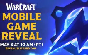 Blizzard va lansa primul joc Warcraft pentru mobil pe 3 mai
