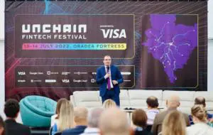 Unchain Fintech Festival a setat tendințele regionale ale celei mai efervescente industrii