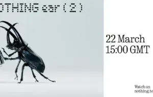 Căştile Nothing Ear (2) vor debuta pe 22 martie