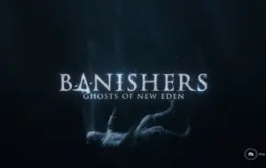 Banishers: Ghosts of New Eden review – o surpriză neașteptată la început de 2024