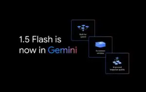 Gemini 1.5 Flash: AI-ul mai rapid și mai performant de la Google, acum disponibil și în varianta „free”