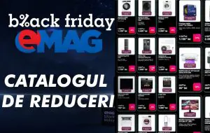 Catalogul final de Black Friday 2024 la eMAG! Când încep reducerile