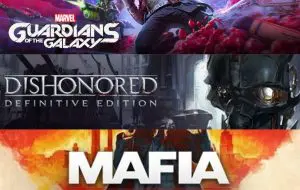 Guardians of The Galaxy, Mafia și Dishonored, „gratuite” pe Prime Gaming
