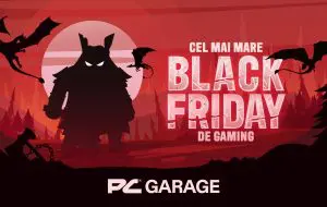 Black Friday 2024 la PCGarage: Oferte de neratat pentru sistemele de gaming Zmeu, Balaur, Dragon și Greuceanu. Prețuri și specificații complete