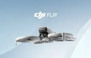 DJI anunță Flip, o dronă ultra ușoară cu design ciudat dar cu performanță înaltă