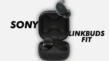 Sony LinkBuds Fit review: Ceva nou, cu aspecte familiare