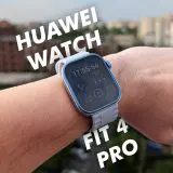 Huawei Watch Fit 4 Pro review: încă un Pro în tolba ceasurilor Huawei