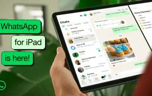 După 15 ani, WhatsApp ajunge și pe iPad