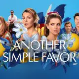 Another Simple Favor review – Un simplu favor ar fi fost ca acest film să nu existe
