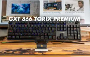 GX Trust 866 Torix Premium Review: tastatura mecanică „high-end” de buget