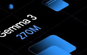 Google a lansat Gemma 3 270M: un model AI miniaturizat, dar destul de puternic