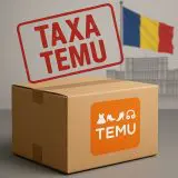 Guvernul introduce „Taxa Temu” în România. Cât va trebui să plătești pentru coletele din China