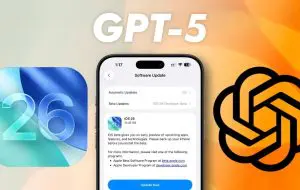 iOS 26 va beneficia de integrare GPT-5 direct prin Siri și alte funcții Apple Intelligence