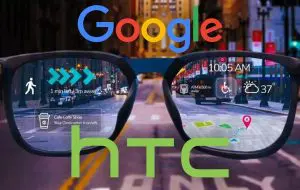 Google Glass se întoarce? HTC ar produce hardware-ul, iar Google software-ul
