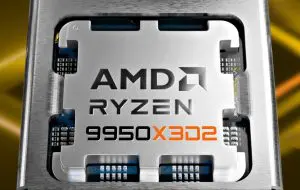 Procesorul AMD Ryzen 9 9950X3D2 cu 16 nuclee și 192 MB de cache L3 a fost dezvăluit