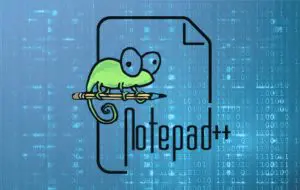 Avertisment pentru utilizatorii Notepad++: aplicația a fost compromisă de hackeri