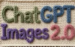 OpenAI lansează ChatGPT Images 2.0: calitate mai înaltă și redare de text realistă