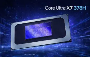 Intel a lansat oficial Core Ultra X9 378H