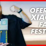 Ce merită să cumperi la reducerile Xiaomi Fan Festival