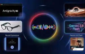 Toate anunțurile de la Google I/O 2026: Gemini 3.5, AI Search, Omni și ochelarii Samsung