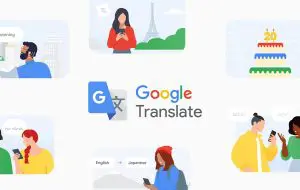 Google sărbătorește 20 de ani de Translate cu funcții noi bazate pe AI