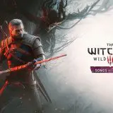 The Witcher 3 primește un nou DLC: Songs of the Past. Cerințele de sistem se actualizează