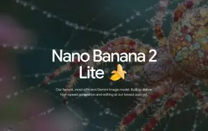 Noul Nano Banana 2 Lite promite imagini generate în doar 4 secunde