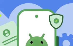 Google introduce verificarea dezvoltatorilor în patru țări. Instalarea APK-urilor prin sideloading rămâne posibilă