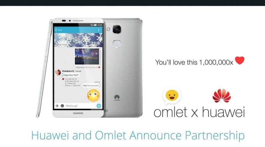 #CES2015: Huawei și Omlet devin parteneri, platforma de socializare va fi preinstalată pe viitoarele dispozitive mobile