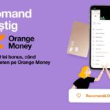 Orange Money oferă clienților care recomandă aplicația 150 de lei
