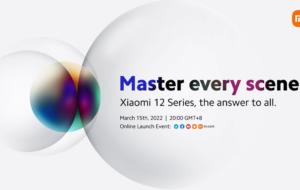 Xiaomi 12 se lansează global pe 15 martie; Ce preţuri au Xiaomi 12, 12 Pro, 12X