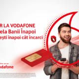 Vodafone anunță un nou produs, Cartela Banii Înapoi
