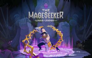 The Mageseeker: A League of Legends Story se lansează pe 18 aprilie