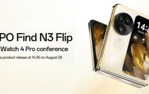 OPPO anunţă telefonul pliabil Find N3 Flip pe 29 august, împreună cu OPPO Watch 4 Pro