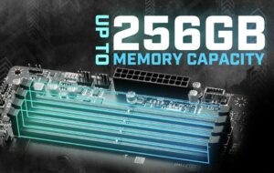 Plăcile de bază ASRock și MSI suportă 256GB de memorie DDR5