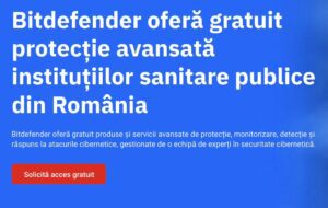 Bitdefender oferă gratuit soluții de securitate cibernetică tuturor spitalelor publice din România. Cum se accesează Bitdefender MDR Foundations