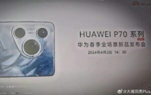 S-a aflat data de lansare pentru seria Huawei P70