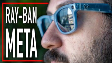 Ray-Ban Meta review: merită să cumperi ochelarii Facebook?