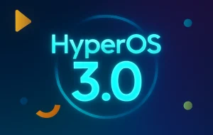 Xiaomi pregătește HyperOS 3: lista de telefoane care vor primi actualizarea