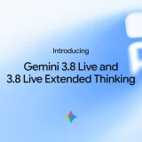 Google lansează două modele în familia Gemini 3.8 Flash