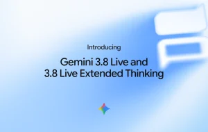 Google lansează două modele în familia Gemini 3.8 Flash